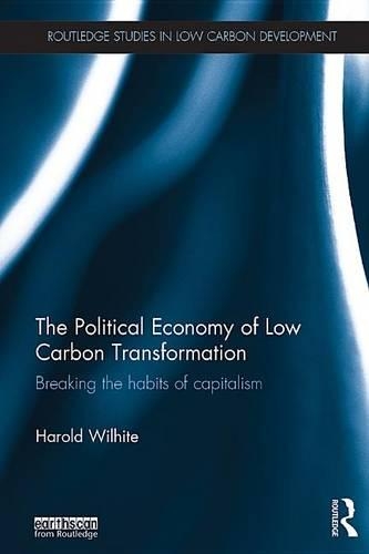 The Political Economy of Low Carbon Transformation