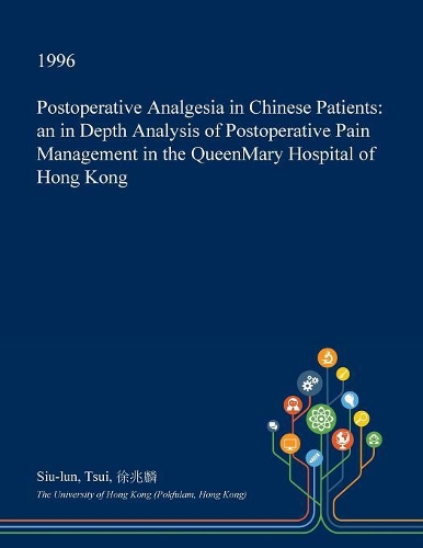 Postoperative Analgesia in Chinese Patients