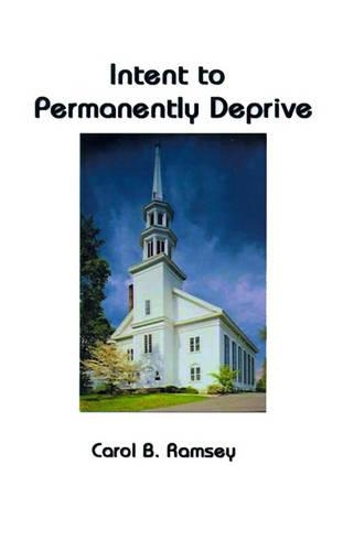 Intent to Permanently Deprive