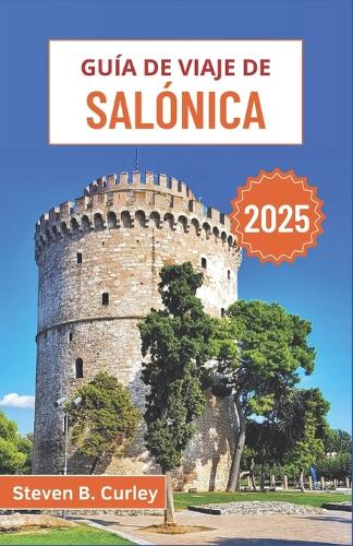 Guía de viaje de Salónica 2025