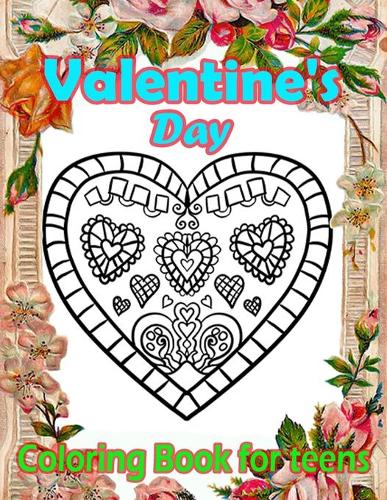 Valentine's Day Coloring Book for teens