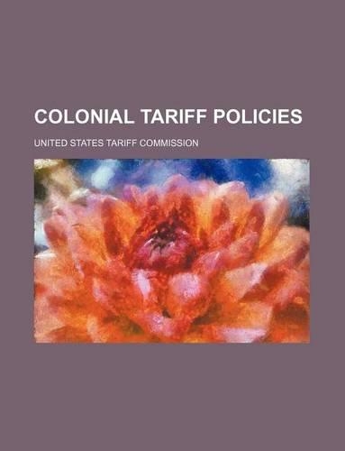 Colonial Tariff Policies