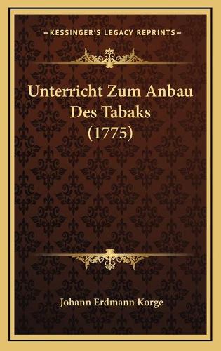 Unterricht Zum Anbau Des Tabaks (1775)