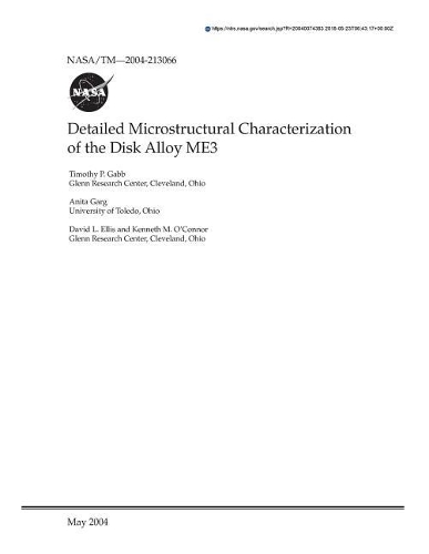 Detailed Microstructural Characterization of the Disk Alloy Me3