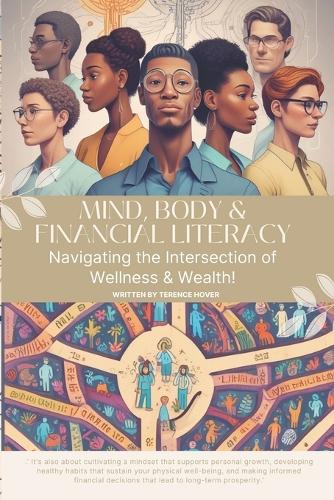 Mind, Body & Financial Literacy