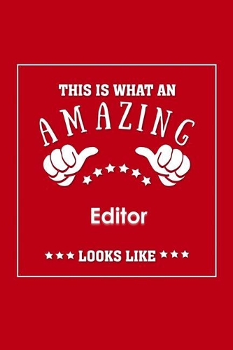 This is What an Amazing Editor Look Like