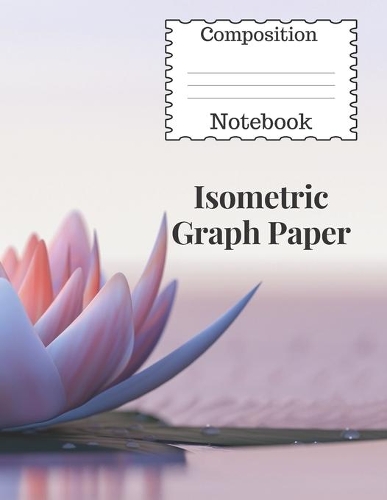 Composition Notebook Isometric Graph Paper