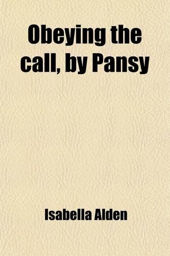 Obeying the Call, by Pansy