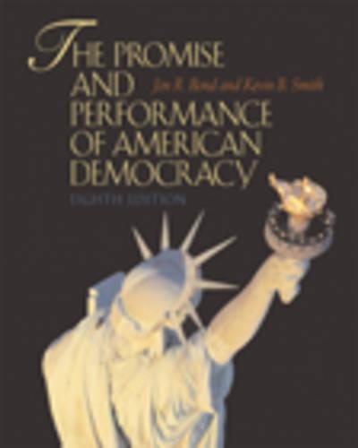 The Promise and Performance of American Democracy