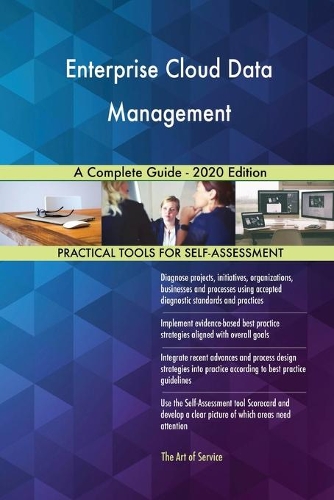Enterprise Cloud Data Management A Complete Guide - 2020 Edition