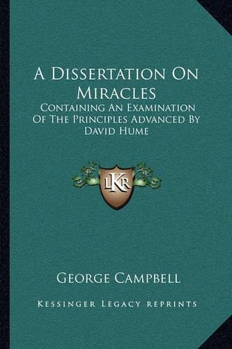 A Dissertation On Miracles