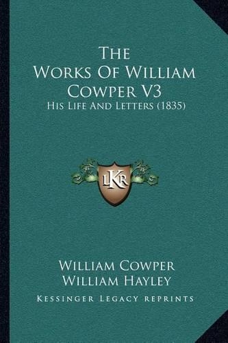 The Works Of William Cowper V3