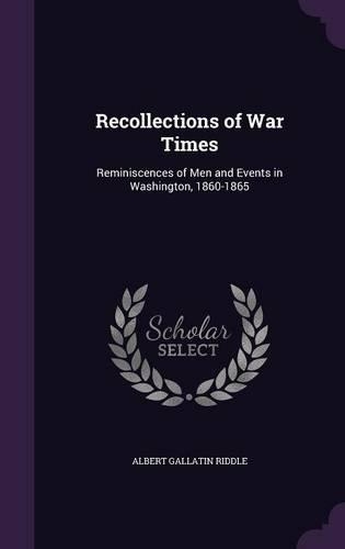 Recollections of War Times