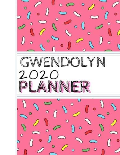 Gwendolyn: : 2020 Personalized Planner: One page per week: Pink sprinkle design