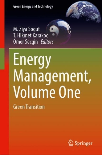 Energy Management, Volume One: Green Transition(Green Energy and Technology)