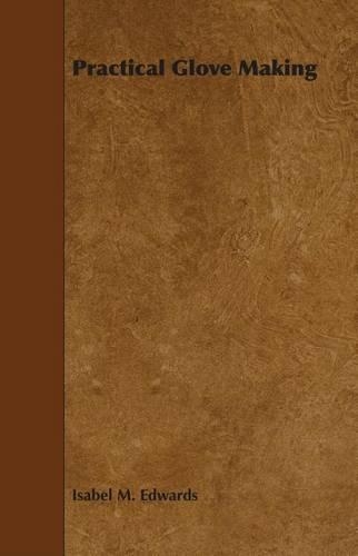 Practical Glove Making