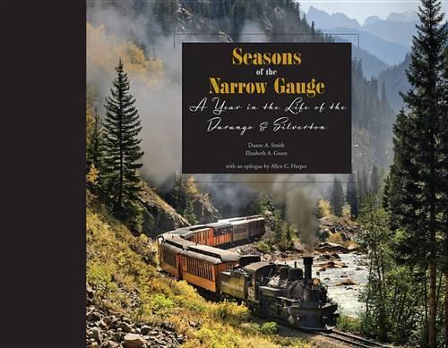 Seasons of the Narrow Gauge