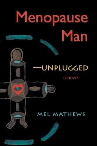 Menopause Man-Unplugged