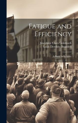 Fatigue and Efficiency