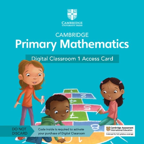 Cambridge Primary Mathematics Digital Classroom 1 Access Card (1 Year Site Licence): (Cambridge Primary Maths)