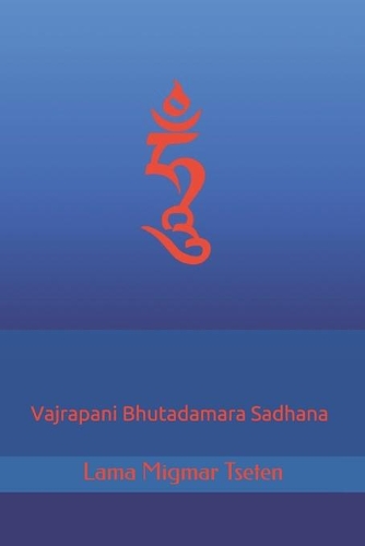 Vajrapani Bhutadamara Sadhana