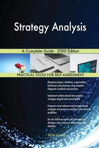 Strategy Analysis A Complete Guide - 2020 Edition