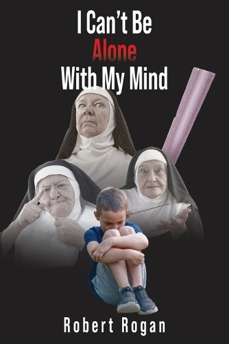 I Can't Be Alone With My Mind