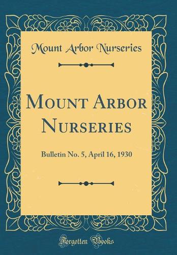 Mount Arbor Nurseries