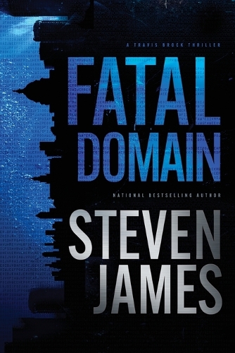 Fatal Domain: (Travis Brock)