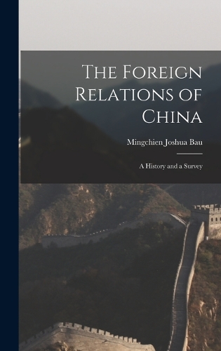 The Foreign Relations of China