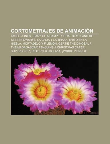 Cortometrajes de Animacion