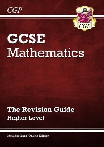 GCSE Maths Revision Guide with online edition - Higher (A*-G Resits)