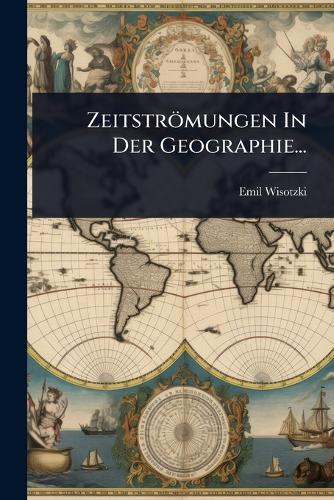 Zeitströmungen In Der Geographie...