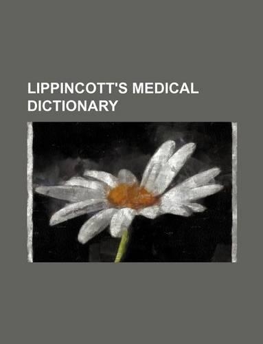 Lippincott's Medical Dictionary