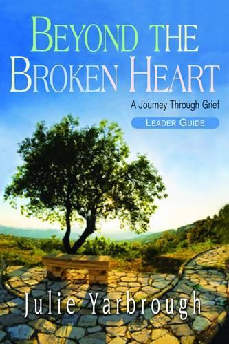 Inside the Broken Heart Leader's Guide: Grief Understanding for Widows and Widowers
