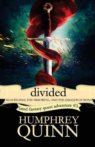 Divided (Bloodlines, the Immortal, and the Dagger of Bone)