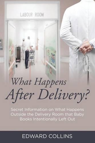 What Happens After Delivery?
