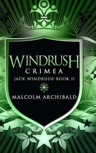 Windrush: Crimea (Jack Windrush Book 2)