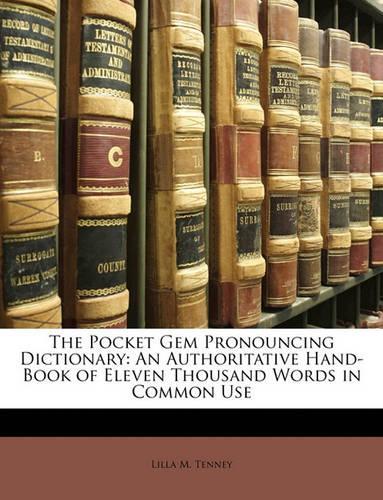 The Pocket Gem Pronouncing Dictionary