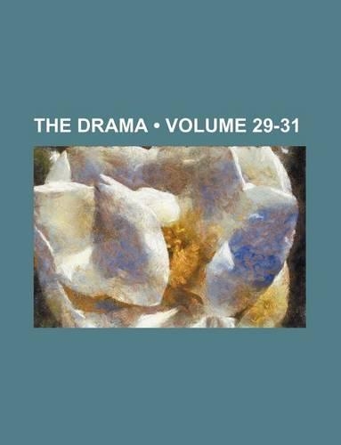 The Drama (Volume 29-31)