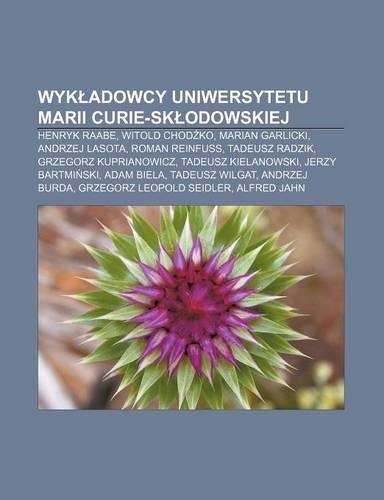Wyk Adowcy Uniwersytetu Marii Curie-Sk Odowskiej