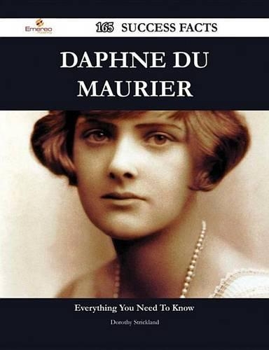 Daphne Du Maurier 165 Success Facts - Everything You Need to Know about Daphne Du Maurier