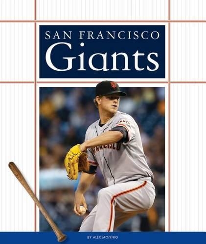 San Francisco Giants: (Favorite Baseball Teams)