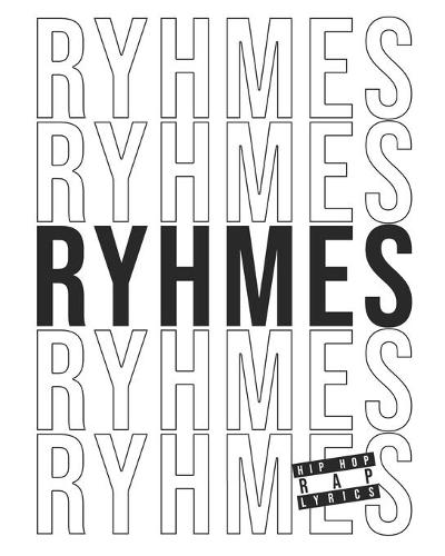 Rhymes Hip Hop Rap Lyrics