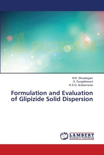 Formulation and Evaluation of Glipizide Solid Dispersion