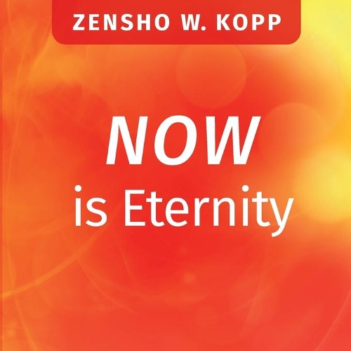 NOW is Eternity