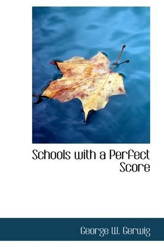 Schools with a Perfect Score