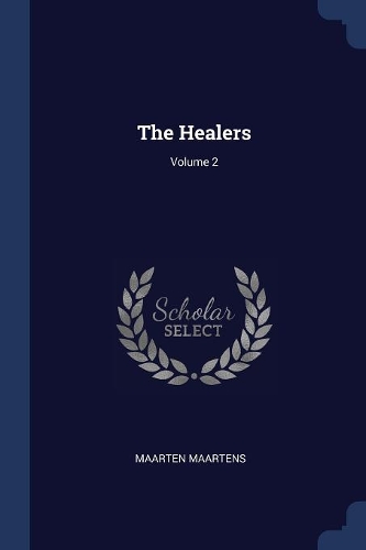 The Healers; Volume 2