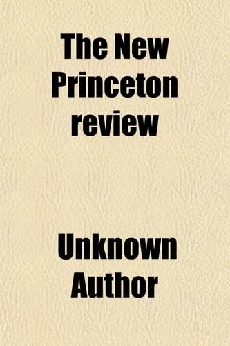 The New Princeton Review (Volume 2)