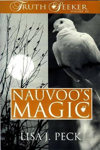 Nauvoo's Magic